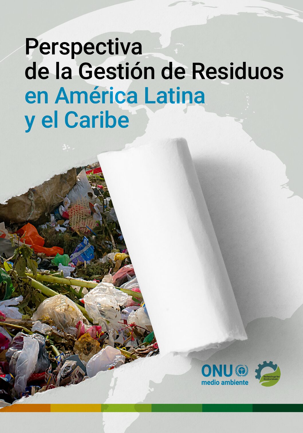 Perspectiva de la Gestión de Residuos en América Latina y el Caribe ...