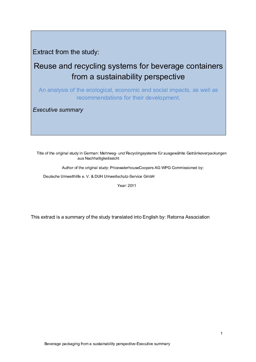 Reuse and recycling systems for beverage containers, from a sustainability perspective